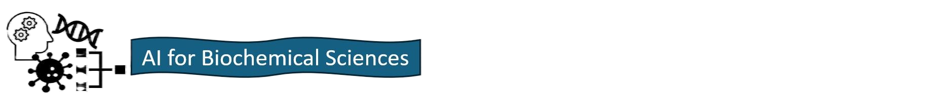 AI for Biochemical Sciences
